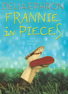 Frannie in Pieces - Ephron, Delia