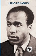 Frantz Fanon - 