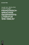 Franzsischsprachige Gegenwartsliteratur 1918-1986/87