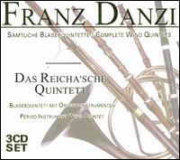 Franz Danzi: Complete Wind Quintets - Das Reicha'sche Quintett