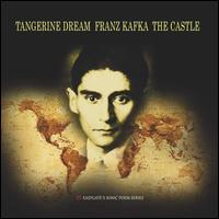 Franz Kafka: The Castle - Tangerine Dream