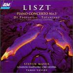 Franz Liszt: Piano Concerto No. 3/De Profundis/Totentanz - Steven Mayer (piano); London Symphony Orchestra; Tams Vsry (conductor)