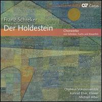 Franz Schreker: Der Holdestein - Konrad Elser (piano); Orpheus Vokalensemble; Michael Alber (conductor)