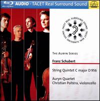 Franz Schubert: String Quintet C major D 956 - Auryn Quartett; Christian Poltra (cello)