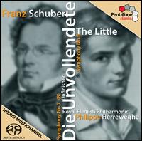 Franz Schubert: Symphonies Nos. 6 "The Little"  & 7 (8) "Unfinished" - Royal Flemish Philharmonic; Philippe Herreweghe (conductor)