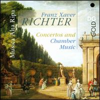 Franz Xaver Richter: Concertos and Chamber Music - Musica Alta Ripa