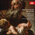Franz Xaver Richter: Te Deum 1781; Exsultate Deo; Oboe Concerto
