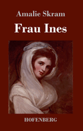 Frau Ines