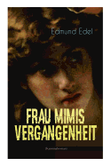 Frau Mimis Vergangenheit (Kriminalroman)