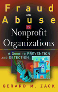 Fraud and Abuse in Nonprofit Organizations: A Guide to Prevention and Detection