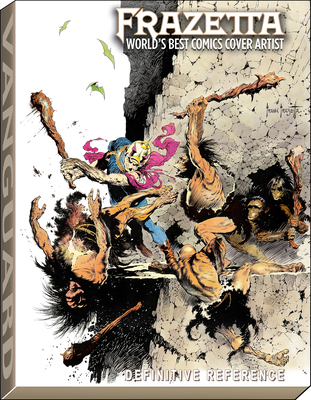 Frazetta: World's Best Comics Cover Artist: DLX (Definitive Reference) - Spurlock, J David