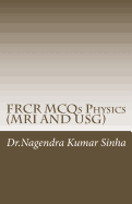 FRCR MCQs Physics(MRI AND USG)