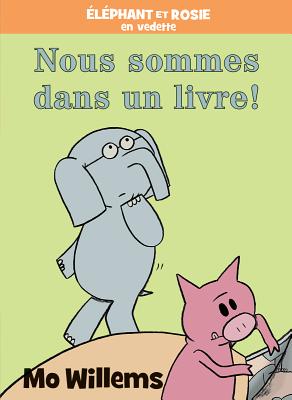Fre-Elephant Et Rosie Nous SOM - Willems, Mo (Illustrator)