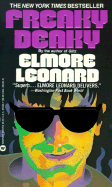 Freaky Deaky - Leonard, Elmore