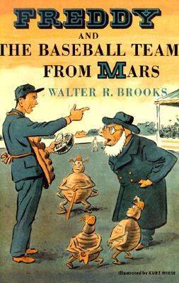 Freddy and the Baseball Team from Mars - Brooks, Walter R