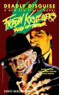 Freddy Krueger's Deadly Disguise: A New Elm Street Novel