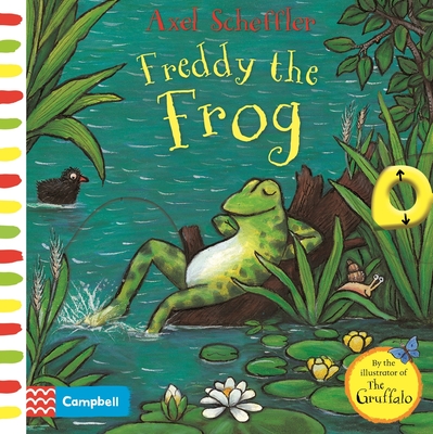 Freddy the Frog: A Push, Pull, Slide Book - Scheffler, Axel