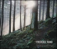 Frederic Hand: Samatureya - Brasil Guitar Duo; Frederic Hand (guitar); Paula Robison (flute); Trio Virado