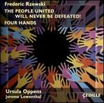 Frederic Rzewski: The People United Will Never Be Defeated!; Four Hands
