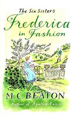 Frederica in Fashion - Beaton, M.C.