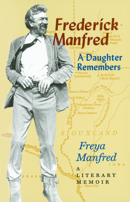 Frederick Manfred - Manfred, Freya