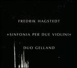Fredrik Hagstedt: Sinfonia per due violini