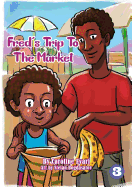 Fred's Trip to The Market