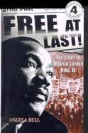 Free at Last!: The Story of Martin Luther King, Jr.