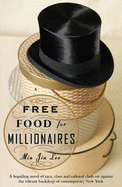 Free Food for Millionaires - Lee, Min Jin