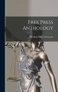 Free Press Anthology