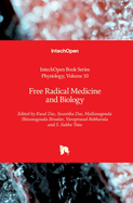 Free Radical Medicine and Biology