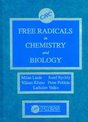 Free Radicals in Chemistry and Biology - Lazar, Milan