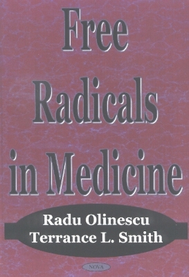 Free Radicals in Medicine - Olinescu, Radu