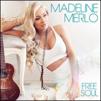 Free Soul - Madeline Merlo