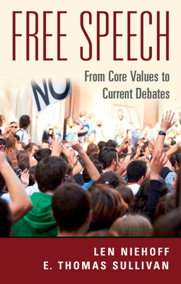 Free Speech - Niehoff, Len, and Sullivan, Thomas