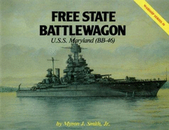 Free State Battlewagon: USS Maryland (BB-46)
