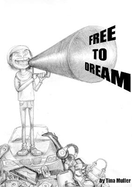 Free to Dream