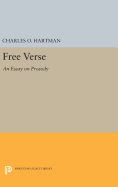 Free Verse: An Essay on Prosody