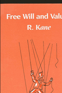 Free Will and Values