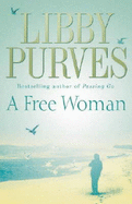 Free Woman - Purves, Libby