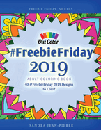#FreebieFriday 2019: Adult Coloring Book with 40 #FreebieFriday Designs to Color