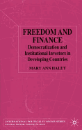 Freedom and Finance: Democratization and Institutional Investors in Developing Countries