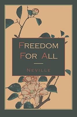 Freedom For All - Neville