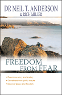 Freedom From Fear: Overcoming worry and anxiety