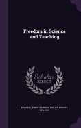 Freedom in Science and Teaching