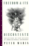 Freedom & Its Discontents - Marin, Peter