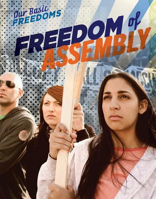 Freedom of Assembly - Wittmann, Kelly