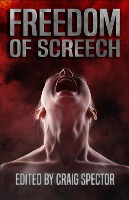 Freedom of Screech - Williamson, Chet, and Massie, Elizabeth, and Hayward, Matt