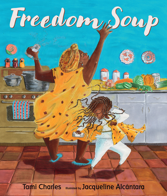 Freedom Soup - Charles, Tami