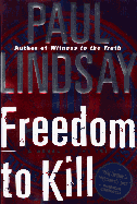 Freedom to Kill
